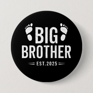 Badge Rond 7,6 Cm Promu dans Big Brother Est. 2025 Bébé Annonce