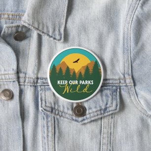 Badge Rond 7,6 Cm Protéger nos parcs nationaux Soutien