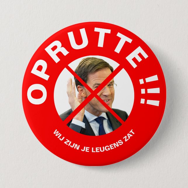 Badge Rond 7,6 Cm Protestton button Mark Rutte (Devant)