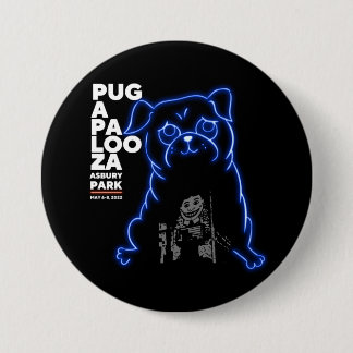 Badge Rond 7,6 Cm Pugapalooza Asbury Park 2022 Button