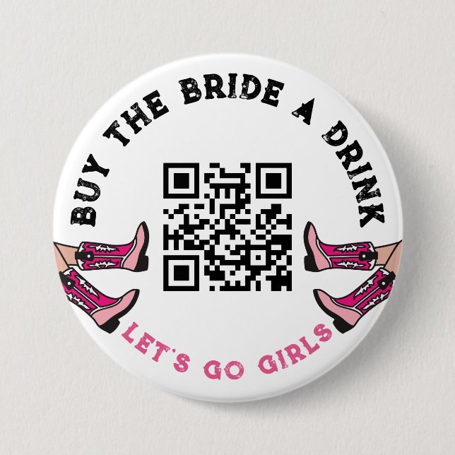 Badge Rond 7,6 Cm QR Code Cowgirl Acheter la mariée un bachelorette  (Devant)