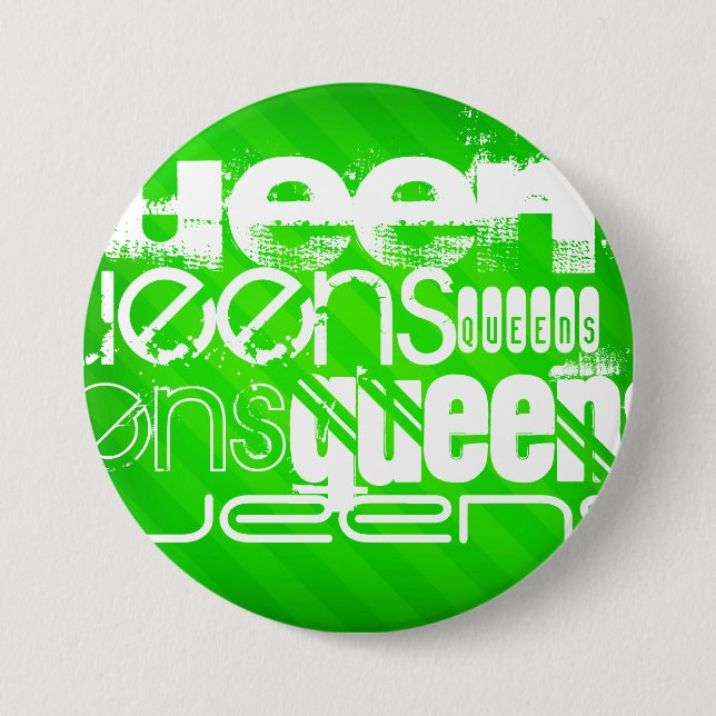 Badge Rond 7,6 Cm Queens ; Neon Green Stripes (Devant)