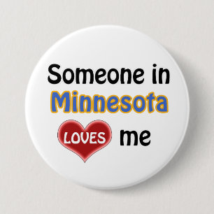 Badge Rond 7,6 Cm Quelqu'un au Minnesota m'aime