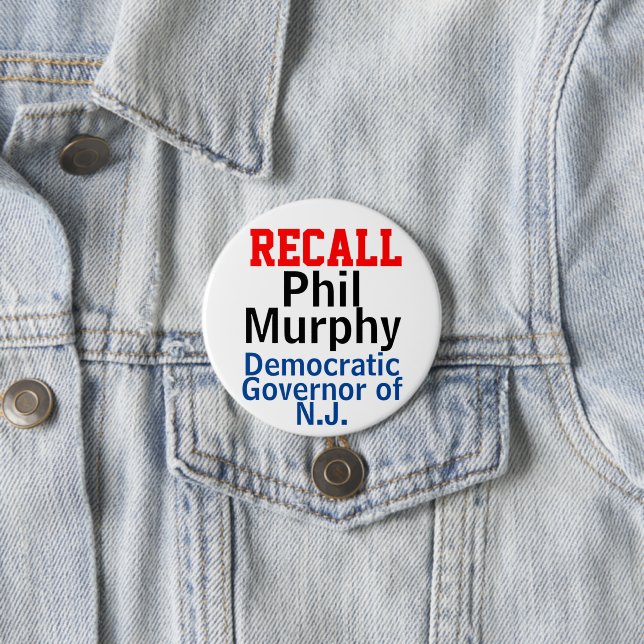 Badge Rond 7,6 Cm Rappelons le gouverneur démocrate Phil Murphy du N (En situation)