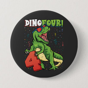 Badge Rond 7,6 Cm Rawr Je suis un Dinofour 4e anniversaire Dinosaur 