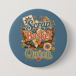 Badge Rond 7,6 Cm Reine du panier à tissus Quilter Cottagecore