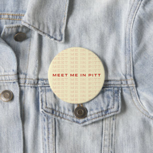 Badge Rond 7,6 Cm Rencontrez-moi dans le bouton pitt