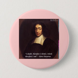 Badge Rond 7,6 Cm Rene Descartes Je Pense Donc Je Suis Citation