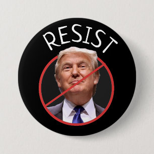 Badge Rond 7,6 Cm RÉSISTEZ à l'anti bouton de Donald Trump de