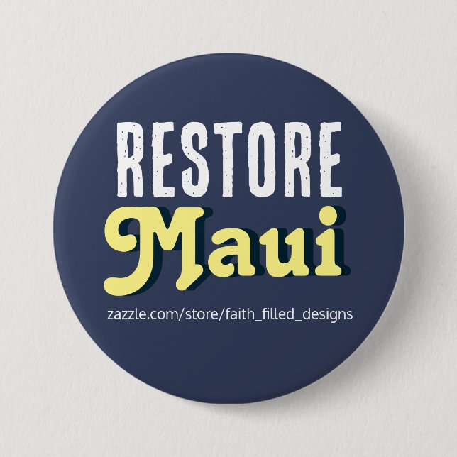 Badge Rond 7,6 Cm Restaurer Maui (Devant)