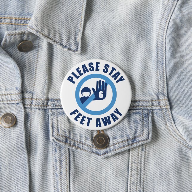 Badge Rond 7,6 Cm Restez À 6 Mètres (En situation)