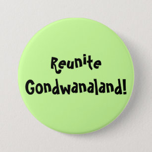 Badge Rond 7,6 Cm Réunissez Gondwanaland 1 bouton