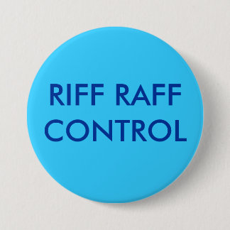 BADGE ROND 7,6 CM RIFF RAFFCONTROL