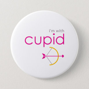 Badge Rond 7,6 Cm Romantique "I'm With Cupidon" Saint-Valentin