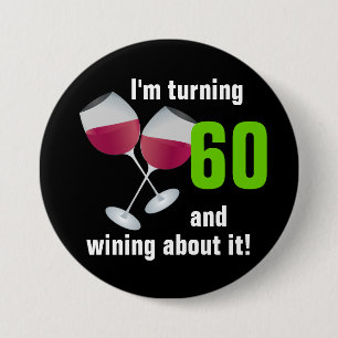Badge Rond 7,6 Cm Rotation de 60 et wining avec des verres de vin