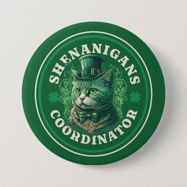 Badge Rond 7,6 Cm Saint Patrick’s Day Shenanigans Coordonnateur (Devant)