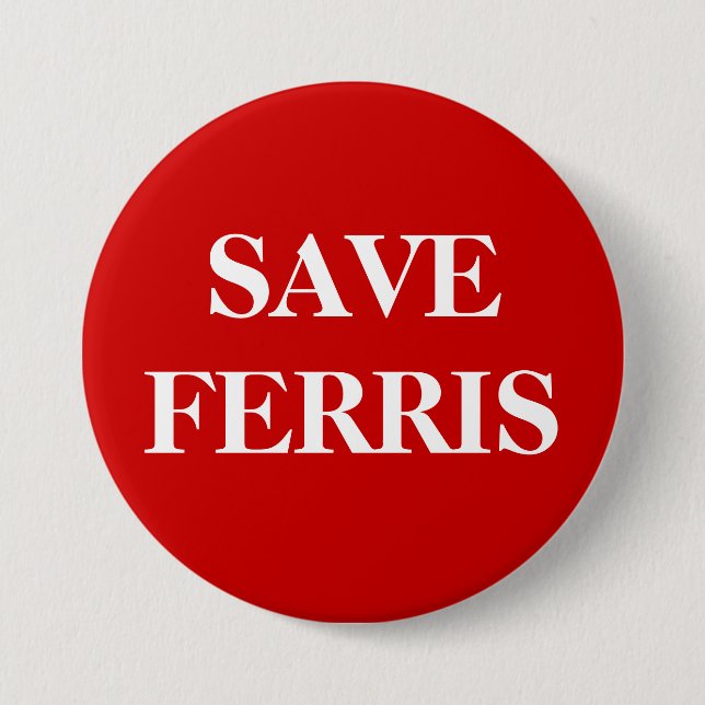 BADGE ROND 7,6 CM SAUVEZ FERRIS (Devant)