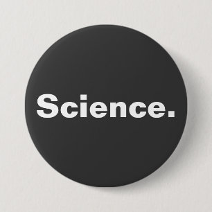 Badge Rond 7,6 Cm Science - conception minimaliste d'un mot