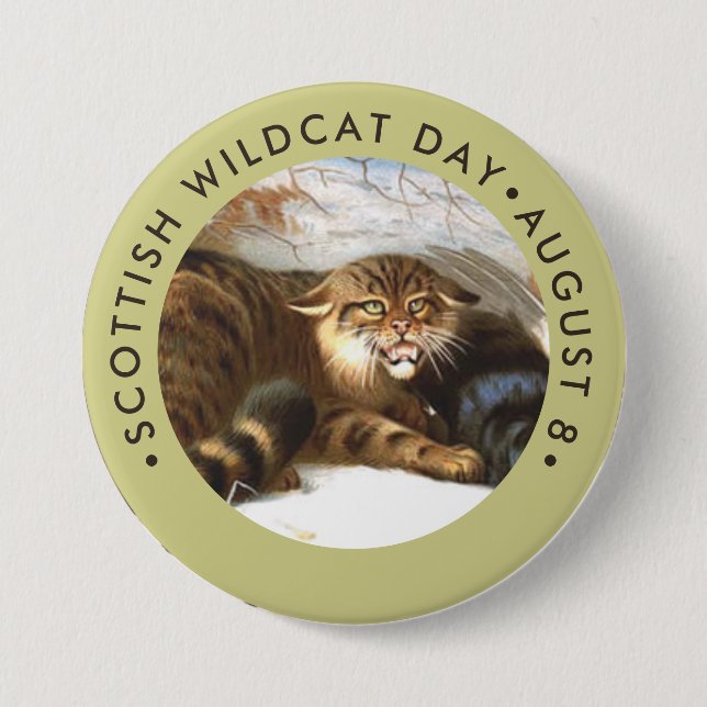 Badge Rond 7,6 Cm Scottish Wildcat Day (Devant)