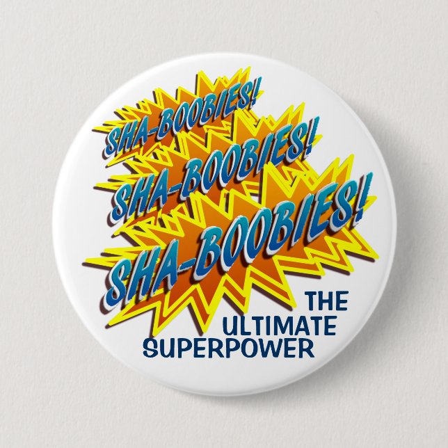 Badge Rond 7,6 Cm Sha-Idiots ! Bouton (Devant)
