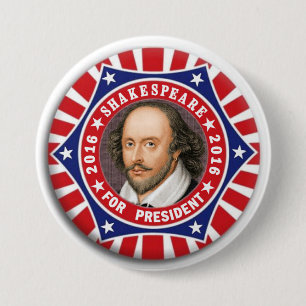 Badge Rond 7,6 Cm Shakespeare pour le président 2016
