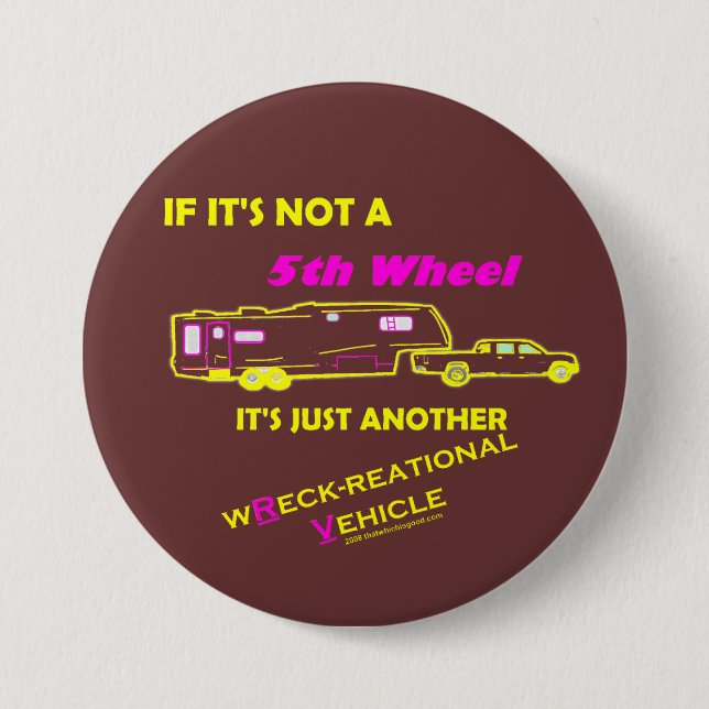 Badge Rond 7,6 Cm Si ce n'est pas roue d'A 5ème (Devant)