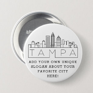 Badge Rond 7,6 Cm Skyline Tampa City   Bouton Slogan personnalisé