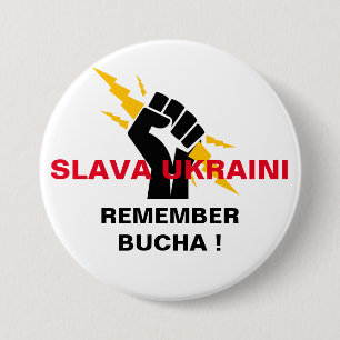 BADGE ROND 7,6 CM SLAVA UKRAINI SE RAPPELLE    BUCHABUTTON