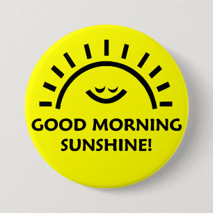 Badge Rond 7,6 Cm Soleil du bon matin