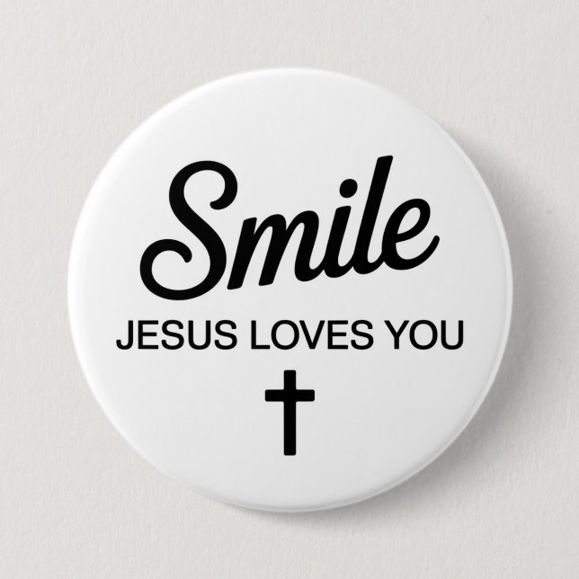 Badge Rond 7,6 Cm Sourire Jésus t'aime (Devant)