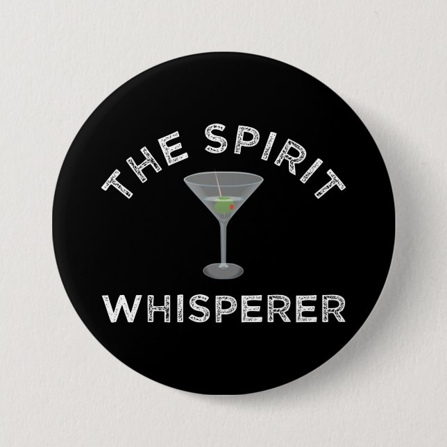 Badge Rond 7,6 Cm Spirit Whisperer Funny Bartender (Devant)