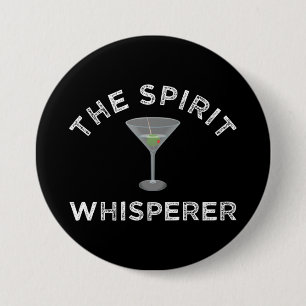 Badge Rond 7,6 Cm Spirit Whisperer Funny Bartender