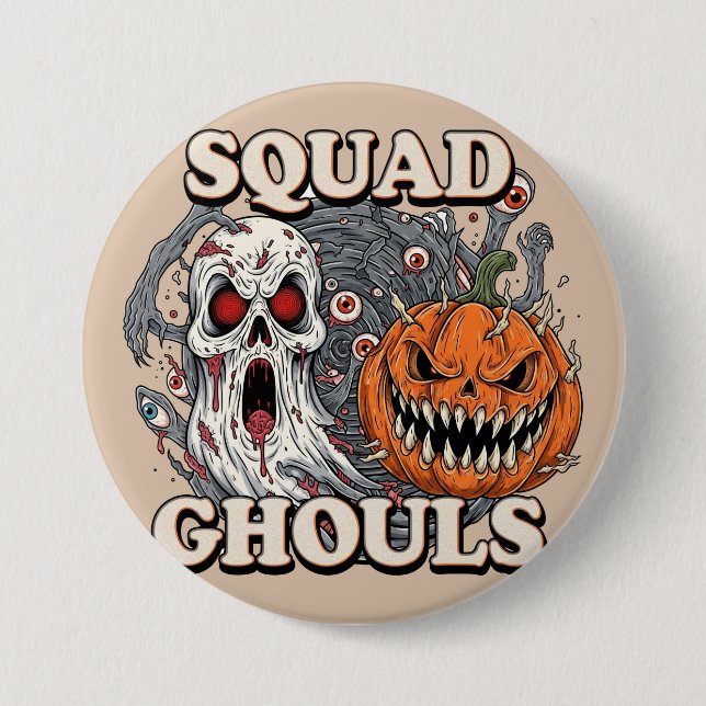 Badge Rond 7,6 Cm Squad Ghouls - Halloween Éffrayant (Devant)