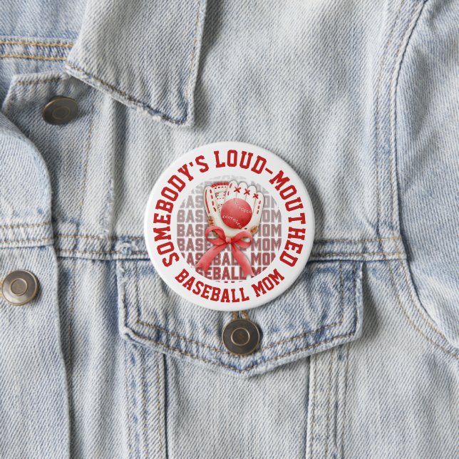 Badge Rond 7,6 Cm Stylish Fun LOUD-MOUTHED BASEBALL MOM (En situation)