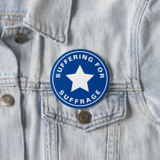 Badge Rond 7,6 Cm Suffering for Suffrage Official Race Gear Swag