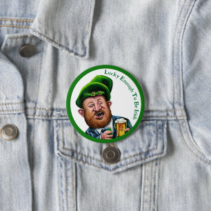 Badge Rond 7,6 Cm Suffisamment Chanceux Pour Être Irlandais - Bouton