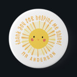Badge Rond 7,6 Cm Sunshine merci professeur moderne élégant<br><div class="desc">Sunshine merci enseignant moderne élégant cadeau typographie. Avec lettré à la main fun moderne merci de m'aider à briller script et joli design soleil,  et espace pour le nom des enseignants. La fin de l'année,  Noël ou cadeau de vacances parfait pour votre professeur préféré.</div>