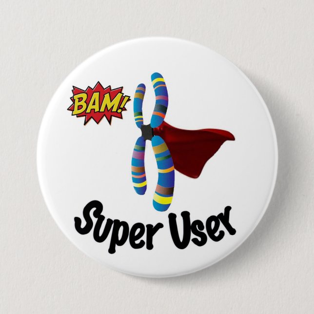 Badge Rond 7,6 Cm Super utilisateur (Devant)