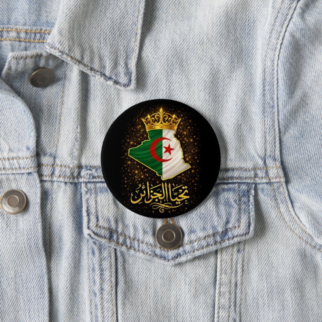 Badge Rond 7,6 Cm Tahya El Djazair – Golden Long Live Algeria Button (En situation)