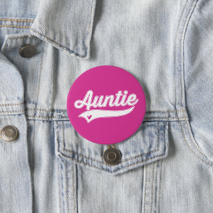 Badge Rond 7,6 Cm Tante