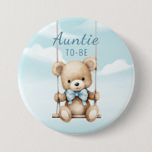 Badge Rond 7,6 Cm Tante À Devenir Ours en Peluche Balançoire