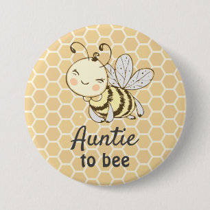 Badge Rond 7,6 Cm Tante à être Tante Bumblebee Jaune Bee Baby show