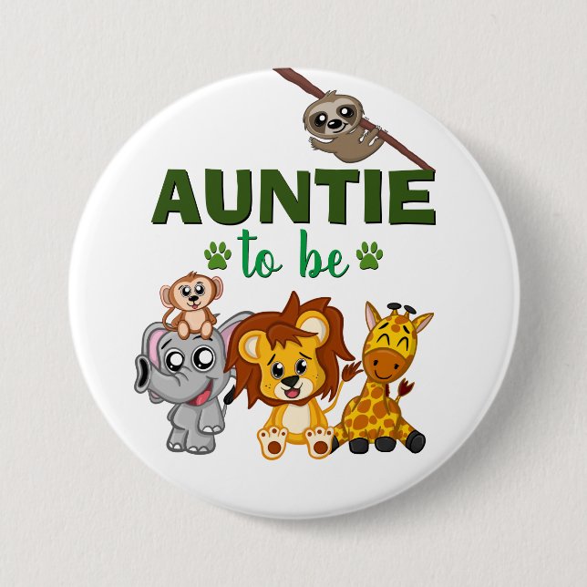 Badge Rond 7,6 Cm Tante À Être Tante Jungle Safari Baby shower anima (Devant)