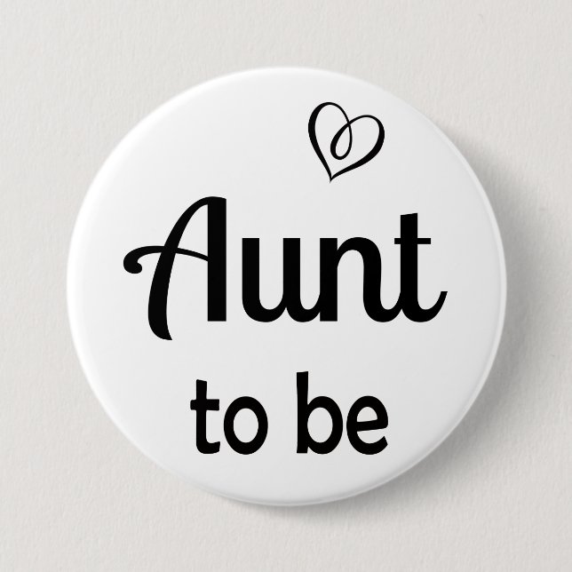 Badge Rond 7,6 Cm Tante simple pour être une épingle Baby shower (Devant)