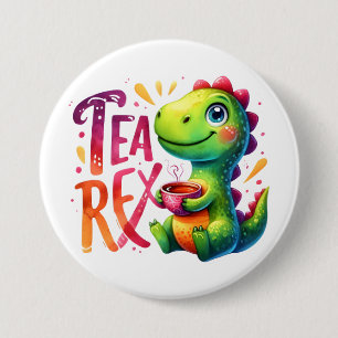 Badge Rond 7,6 Cm Tea Rex Dinosaur