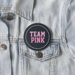 Badge Rond 7,6 Cm Team Pink Chalkboard Baby Genre Revela