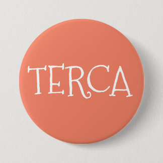 Badge Rond 7,6 Cm terca