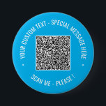 Badge Rond 7,6 Cm Texte personnalisé d'information de scan de Code Q<br><div class="desc">Choisissez les couleurs et la police - Vos informations de code QR spéciales et texte personnalisé Cadeau moderne personnalisé - Ajoutez votre code QR - Image ou logo - photo / Texte - Nom ou autres informations / message - Redimensionner et déplacer ou supprimer / Ajouter des éléments - Image...</div>