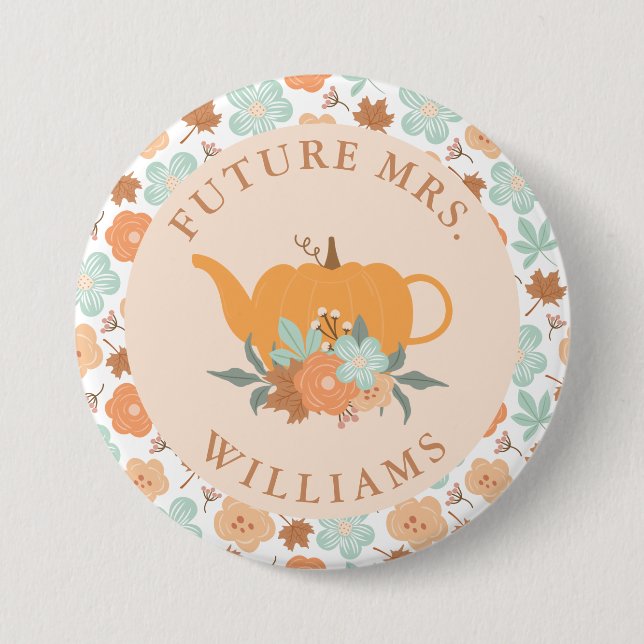 Badge Rond 7,6 Cm Thé Party Pumpkin Enterrement de Vie de Jeune Fill (Devant)