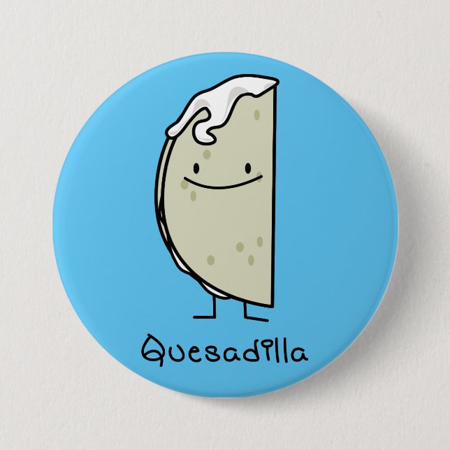 Badge Rond 7,6 Cm Tortilla grillée par Mexicain de Quesadilla avec (Devant)